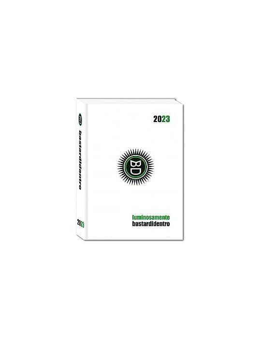 Diario Scuola Bastardidentro 2023-2024 16 Mesi - Bianco